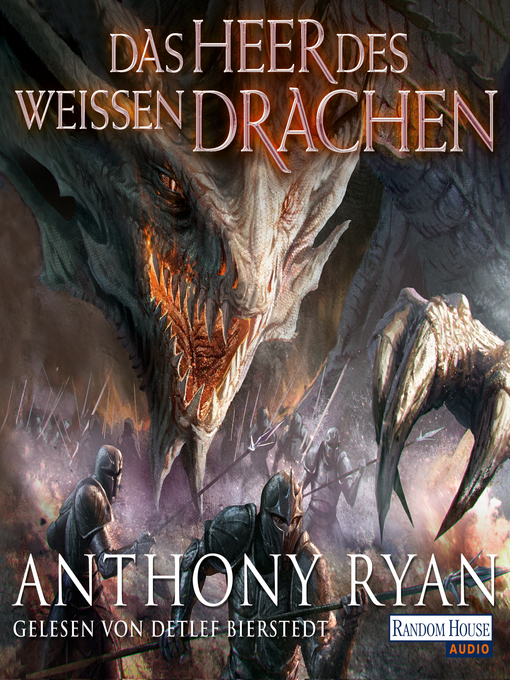 Title details for Das Heer des Weißen Drachen by Anthony Ryan - Available